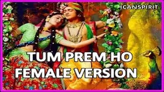 Tum Prem ho Female Version
