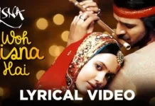 Woh Kisna Hai Lyrics - वो किसना है लिरिक्स