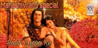 Shiv Parvati Haldi Lyrics - Devo Ke Dev Mahadev | Haldi lagao re